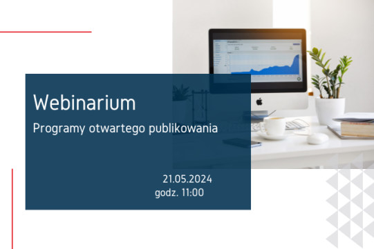 Webinarium "Programy otwartego publikowania"