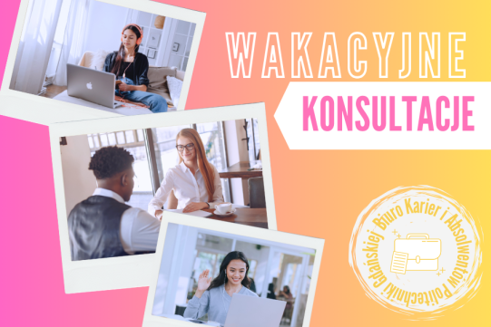 Na plakacie widnieje nazwa Wkacyjne konsultacje oraz 3 zdjęcia z młodymi ludzmi podczas pracy przy komputerze oraz 