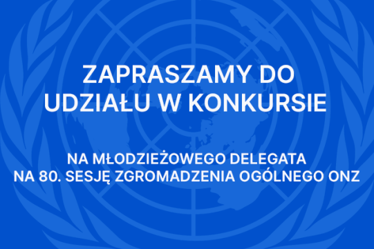 Młodzieżowy Delegat RP na 80. Sesję Zgromadzenia Ogólnego ONZ