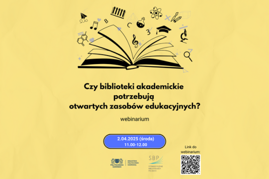 Czy biblioteki akademickie potrzebują otwartych zasobów edukacyjnych?