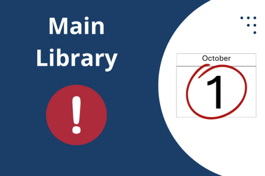 Main Library closed on October 1st