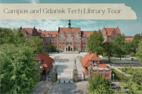 Campus and Library Tour at Gdańsk University of Technology – in Polish and English