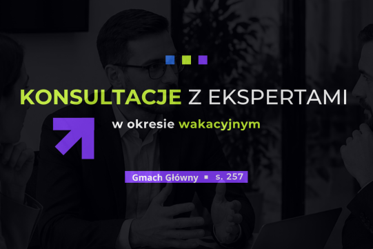 Konsultacje z ekspertami w PG Biznes Hub w okresie wakacyjnym na Politechnice Gdańskiej