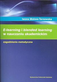 E-learning i blended learning w nauczaniu akademickim
