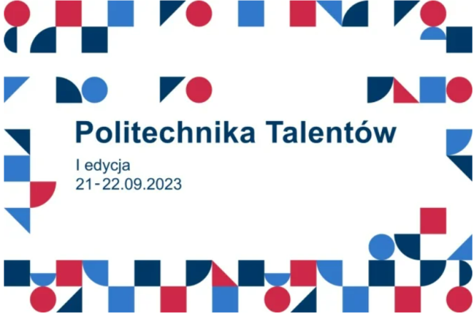 Plakat politechniki talentów.