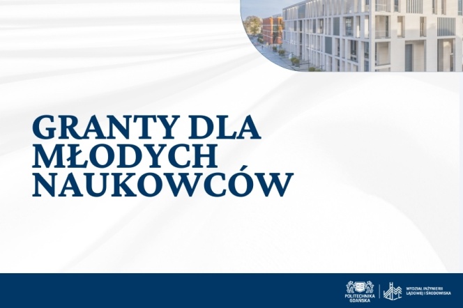 Konkursy grantowe WILiŚ 2026 dla młodych naukowców – nabór wniosków