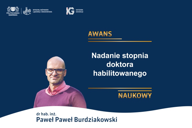 Paweł_Burdziakowski_awans_naukowy