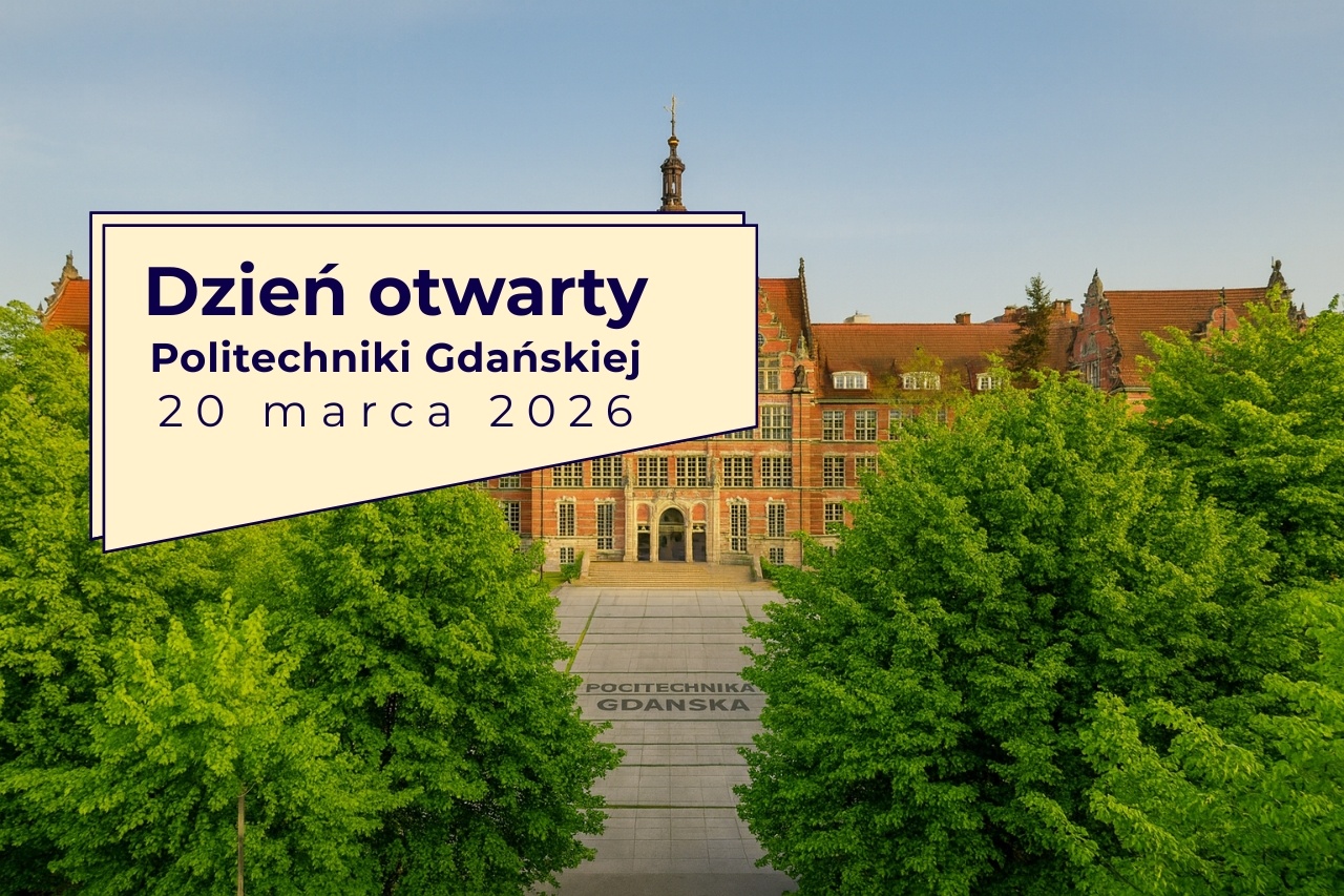 Zwiedzaj. Oglądaj. Wybieraj. Dzień Otwarty na PG!