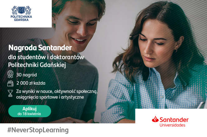 agrody Santander dla studentów i doktorantów Politechniki Gdańskiej