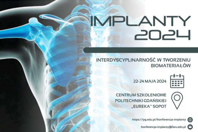 Implanty 2024 - VI Ogólnopolska Konferencja Naukowa