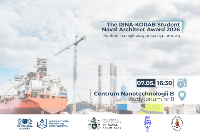"The RINA-KORAB Student Naval Architect Award 2026”. Finał konkursu 7 maja