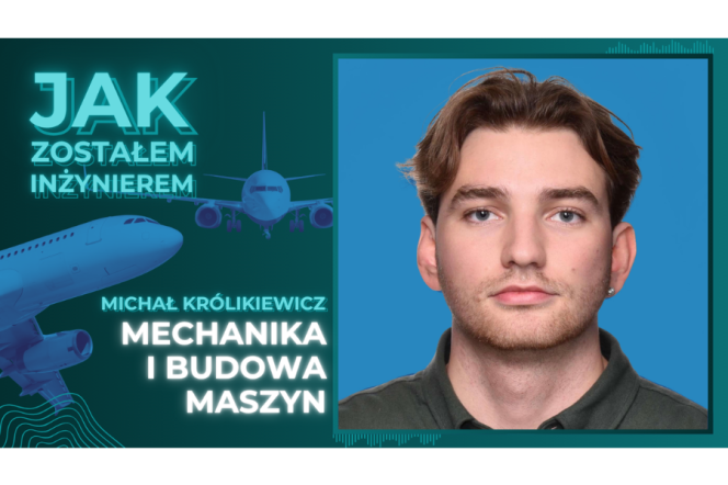 Nie dostał się na staż, a pracę w Boeing Polska zaczął jeszcze na studiach