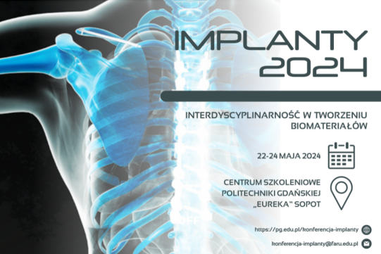 Implanty 2024 - VI Ogólnopolska Konferencja Naukowa